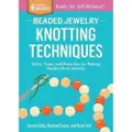 Workman Publishing Beaded Jewelry: Knotting Techniques