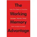 Simon & Schuster The Working Memory Advantage: Train Your Brain to Function Stronger, Smarter, Faster