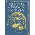 CAMBRIDGE UNIVERSITY PRESS Plainsong in the Age of Polyphony