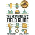 Createspace Independent Publishing Platform The New Muslim's Field Guide