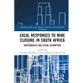 Taylor & Francis Ltd Local Responses to Mine Closure in South Africa