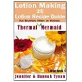Createspace Independent Publishing Platform Lotion Making: 25 Lotion Recipe Guide for Beginners Hobby or Business