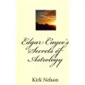 Createspace Independent Publishing Platform Edgar Cayce's Secrets of Astrology