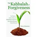 Createspace Independent Publishing Platform The Kabbalah of Forgiveness