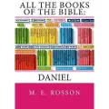 Createspace Independent Publishing Platform All the Books of the Bible: Daniel