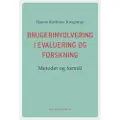 Gyldendal Brugerinvolvering i evaluering og forskning