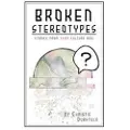 Createspace Independent Publishing Platform Broken Stereotypes: Stories from Third Culture Kids