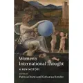 CAMBRIDGE UNIVERSITY PRESS Women's International Thought: A New History