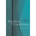 Taylor & Francis Ltd Freedom and Its Conditions