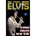 Createspace Independent Publishing Platform On Tour with Elvis: The Excitement of Elvis on the Road!