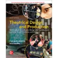 McGraw-Hill Education ISE Theatrical Design and Production: An Introduction to Scene Design and Construction, Lighting, Sound, Costume, and Makeup
