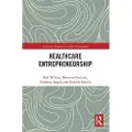 Taylor & Francis Ltd Entrepreneurship in Healthcare
