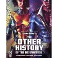 DC Comics The Other History of the DC Universe