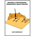 Createspace Independent Publishing Platform Making a Pantograph Engraver & Inlay Router