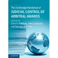 CAMBRIDGE UNIVERSITY PRESS The Cambridge Handbook of Judicial Control of Arbitral Awards