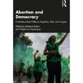 Taylor & Francis Ltd Abortion and Democracy