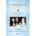 Sophia Institute Press Carmelite Spirituality