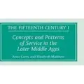 BOYDELL & BREWER LTD Concepts and Patterns of Service in the Later Middle Ages