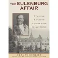 BOYDELL & BREWER LTD The Eulenburg Affair