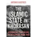 C HURST & CO PUBLISHERS LTD The Islamic State in Khorasan