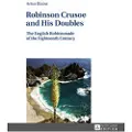 PETER LANG PUBLISHING INC Robinson Crusoe and His Doubles