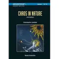 WORLD SCIENTIFIC PUBLISHING CO PTE LTD Chaos In Nature