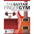 Fundamental Changes Ltd The Guitar Finger Gym