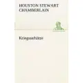Tredition Kriegsaufsatze - Chamberlain, Houston Stewart