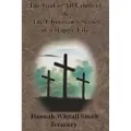 Chump Change Hannah Whitall Smith Treasury - The God of All Comfort & The Christian's Secret of a Happy Life