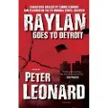 Rare Bird Books Raylan Goes to Detroit