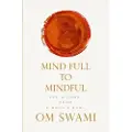 HarperCollins Mind Full to Mindful