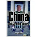 University Press of the Pacific China and Strategic Culture