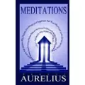 White Crow Productions Meditations - Aurelius, Marcus