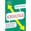 THE NEW PRESS Schooltalk - Pollock, Mica