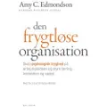 Jurist- og økonom- Den frygtløse organisation