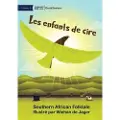 Library for All Children of Wax - Les enfants de cire