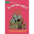 Library for All Where Is My Cat? - Où est mon chat?