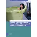 AMSTERDAM UNIVERSITY PRESS Women Filmmakers and the Visual Politics of Transnational China in the #MeToo Era