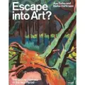 HIRMER VERLAG Escape into Art?