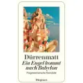 DIOGENES VERLAG AG Ein Engel kommt nach Babylon