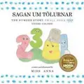 Lumpy Publishing The Number Story 1 SAGAN UM TÖLURNAR