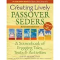 JEWISH LIGHTS PUBLISHING Creating Lively Passover Seders