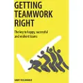 Rethink Press Getting Teamwork Right