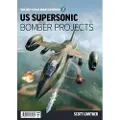 Mortons Media Group US Supersonic Bomber Projects 2