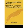 Kessinger Pub Romance Of William Of Palerne