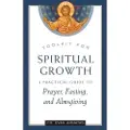 Ancient Faith Publishing Toolkit for Spiritual Growth