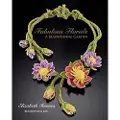 Createspace Independent Publishing Platform Fabulous Florals: A Beadweaving Garden
