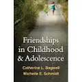 Guilford Publications Friendships in Childhood and Adolescence