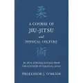 READ BOOKS A Course of Jiu-Jitsu and Physical Culture - Jiu-Jitsu Diploma Revised from the Govenor of Nagasaki, Japan