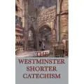 Smk Books The Westminster Shorter Catechism